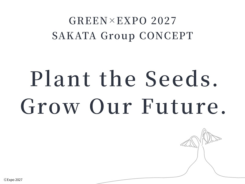 Sakata Seed Corporation Establishes Exhibition Concept for GREEN×EXPO 2027